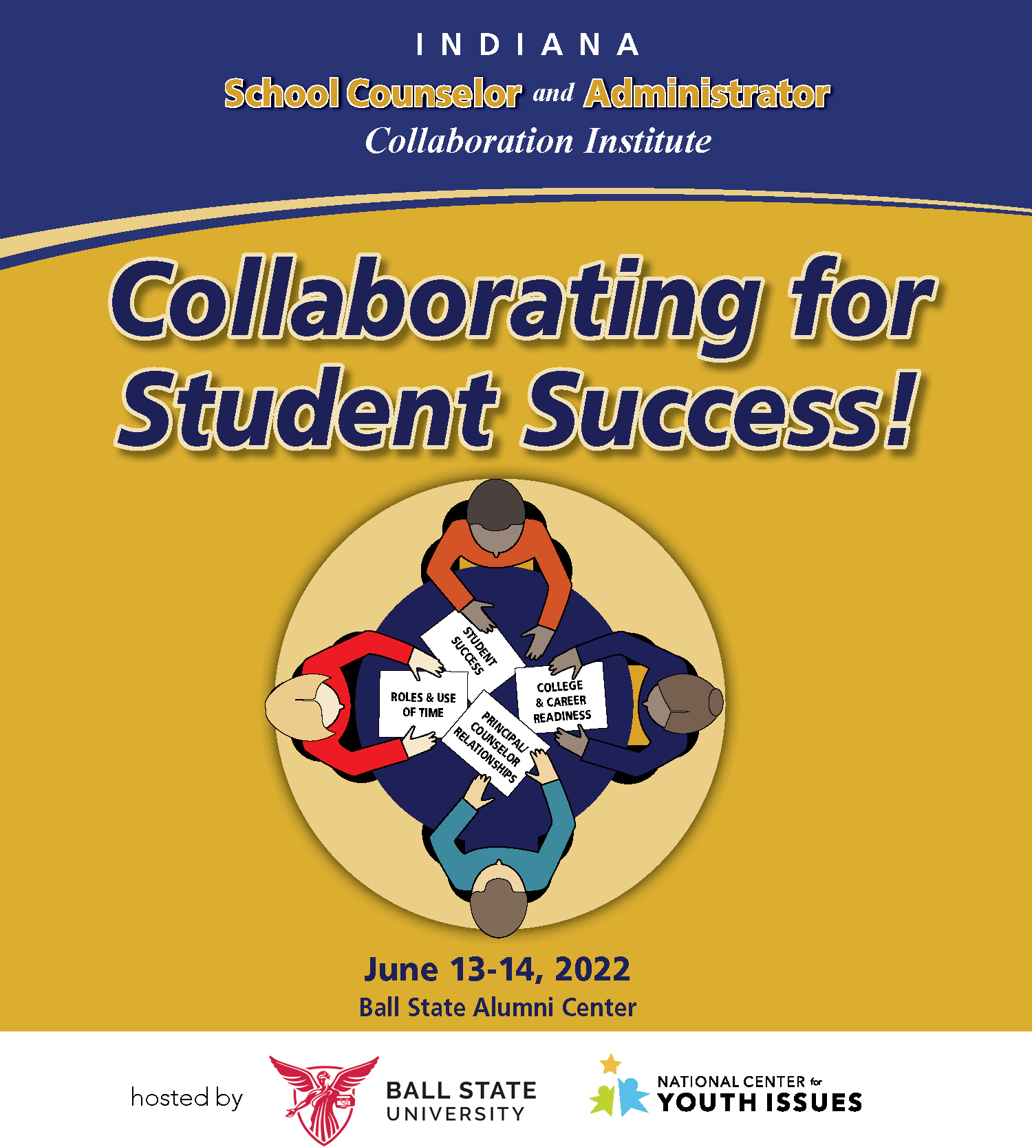 Indiana School Counselor and Administrator Collaboration Institute June 13-14, 2022 header