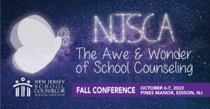 New Jersey School Counselor Association Conference October 6-7, 2022 header