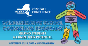 New York State School Counselor Association (NYSSCA) November 17-19, 2022 header
