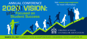 Virginia School Counselor Association Conference March 3-5, 2021 header