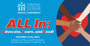 Virginia School Counselor Association Conference October 18-20, 2023 Header