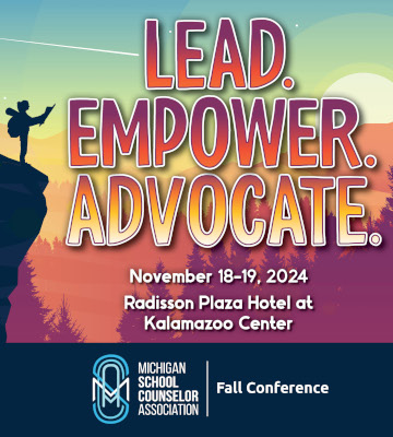 Michigan School Counselor Association (MSCA) 2024 Conference