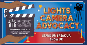 Kentucky School Counselor Association Conference 2025