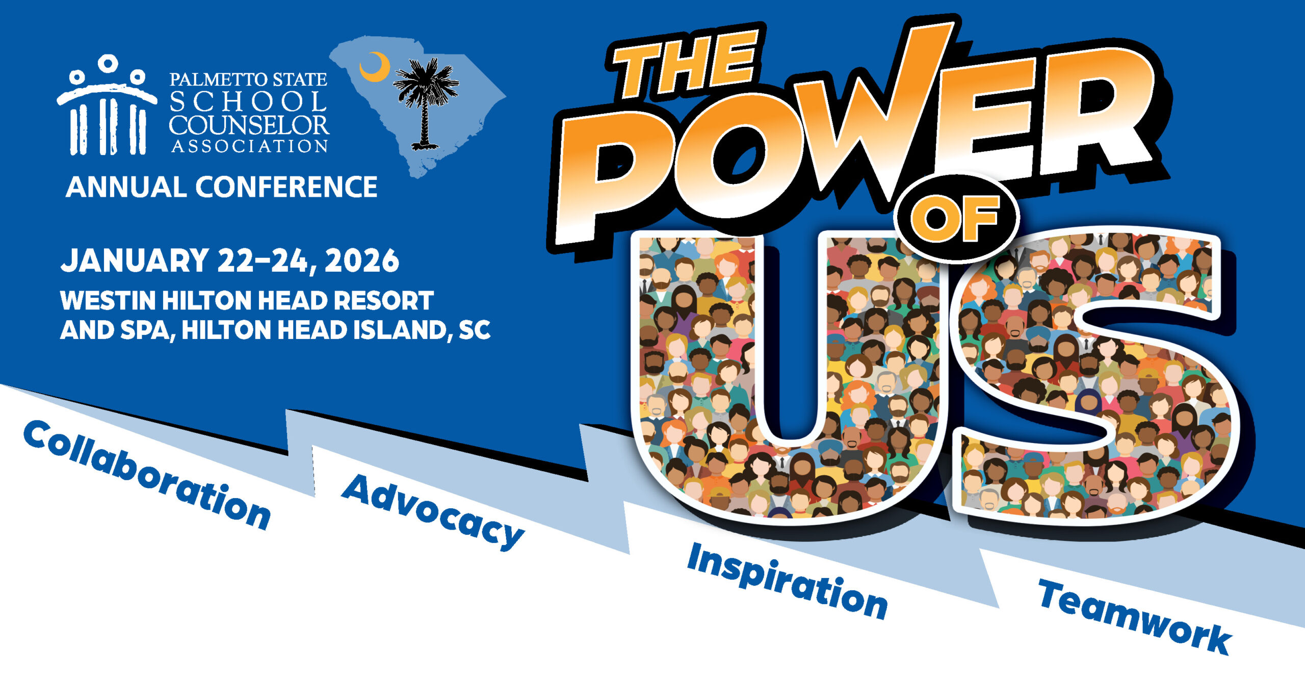 Palmetto State School Counselor Association January 22-24, 2026 Conference logo The Power of Us